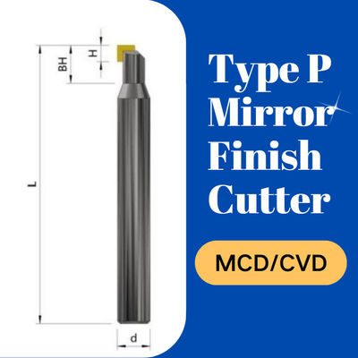 Precision Type P Mirror Finish MCD CVD Diamond Cutter Highly Controllable